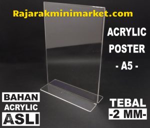DISPLAY ACRYLIC TIPE DAA5 - AKRILIK POSTER UKURAN A5