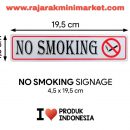 SIGNAGE / LOGO PERINGATAN NO SMOKING 4,5x19,5 CM