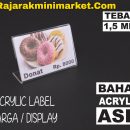 DISPLAY ACRYLIC - AKRILIK LABEL HARGA 4X6CM JAKARTA